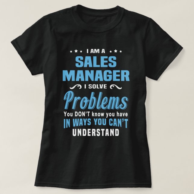 Sales Manager T-Shirt (Design Front)