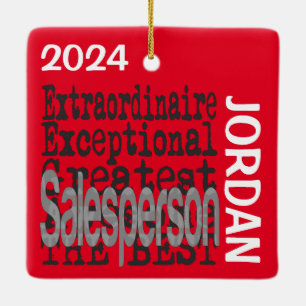 Salesperson Extraordinaire CUSTOM Ceramic Ornament