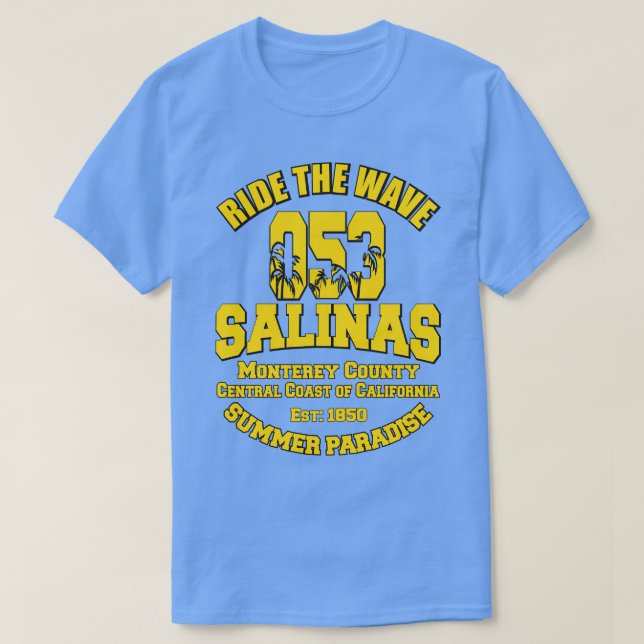 Salinas Monterey County California T-Shirt (Design Front)