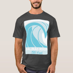 Salinas River State Beach California Atlantic Ocea T-Shirt