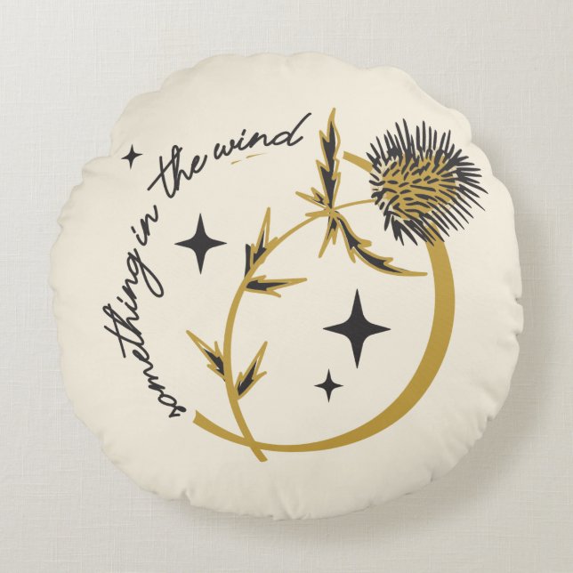 Sally's Thistle - Something In The Wind Round Pillow (Front)
