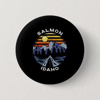 Salmon idaho mountains vacation camping souvenir button