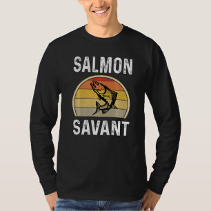 Salmon Savant Fishing Fisherman Fishermen Retro T-Shirt