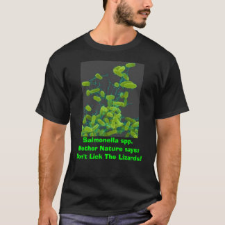 salmonella, Salmonella spp. Mother Nature says... T-Shirt