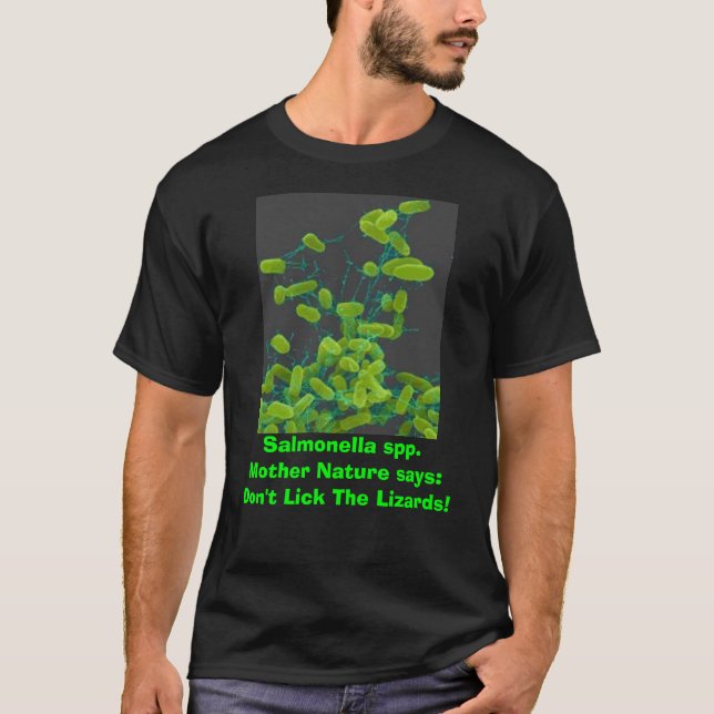 salmonella, Salmonella spp.  Mother Nature says... T-Shirt (Front)