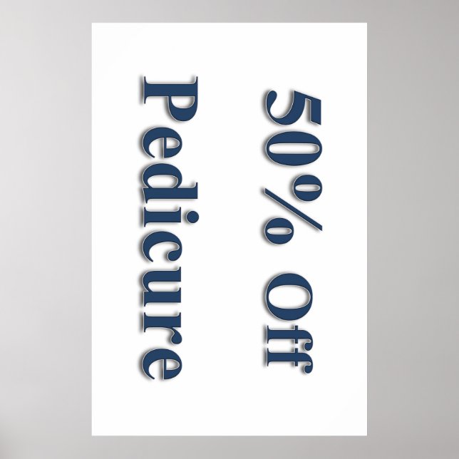 Salon Barbershop Posters 50% Off Pedicure (Front)