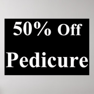 Salon Barbershop Posters 50% Off Pedicure Black