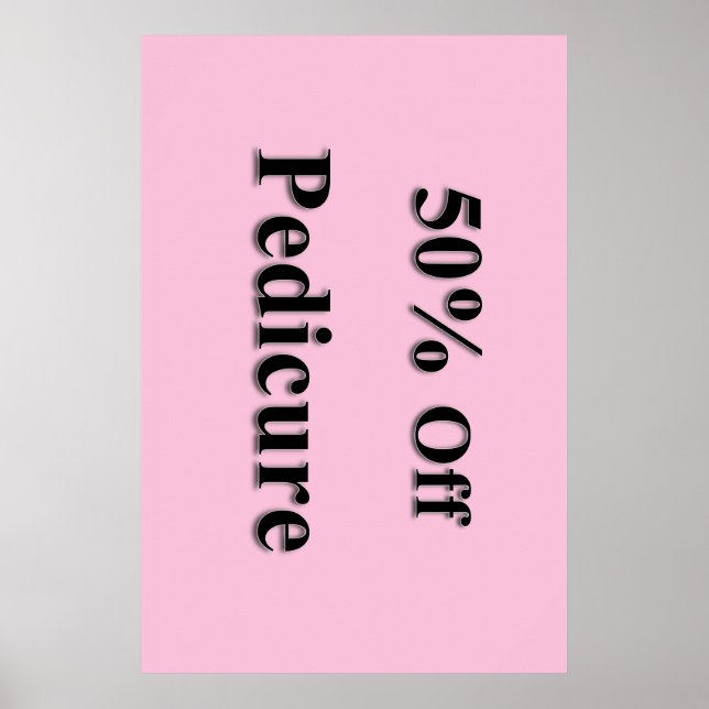 Salon Barbershop Posters 50% Off Pedicure Pink (Front)