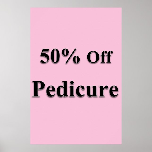 Salon Barbershop Posters 50% Off Pedicure Pink (Front)
