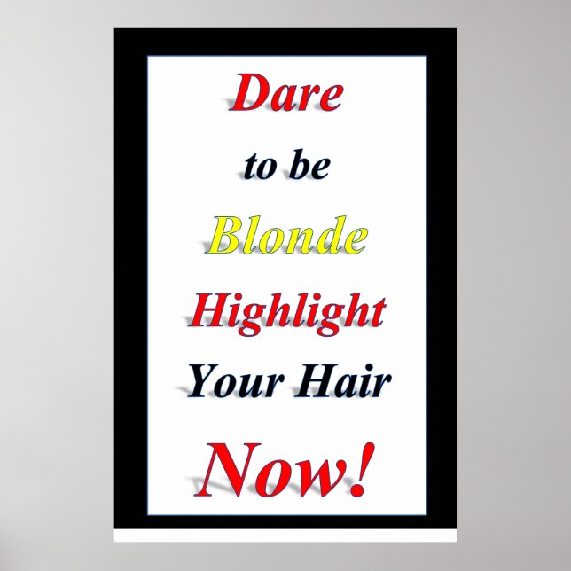 Salon Barbershop Posters Dare to be Blonde (Front)