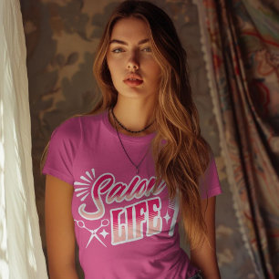 Salon Life Hair Stylist Gift for Hair Dresser Pink T-Shirt