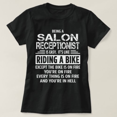 Salon Receptionist T_Shirt