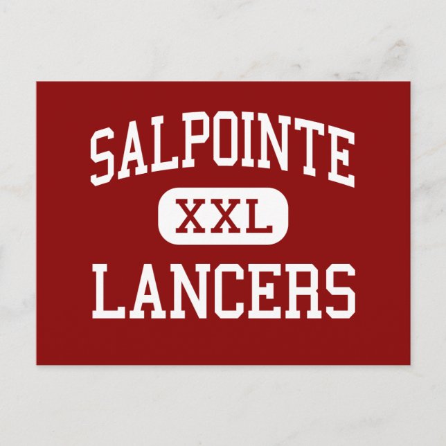 Salpointe - Lancers - High School - Tucson Arizona Postcard (Front)