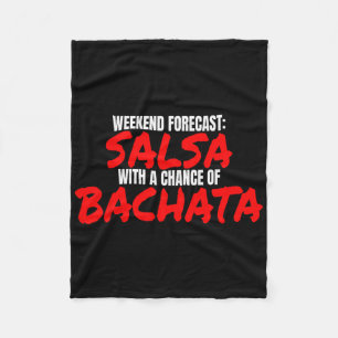 Salsa Bachata Dance Weekend Forecast Bachata Salsa Fleece Blanket