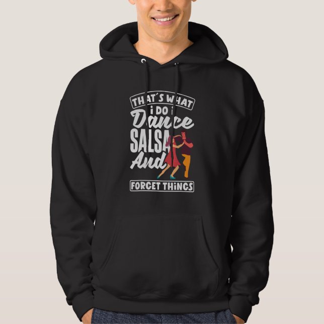 Salsa Dance Salsa Dancing   Hoodie (Front)