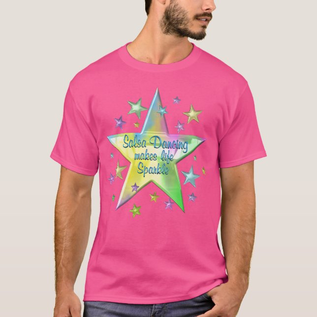 Salsa Dancing Makes Life Sparkle Stars T-Shirt (Front)