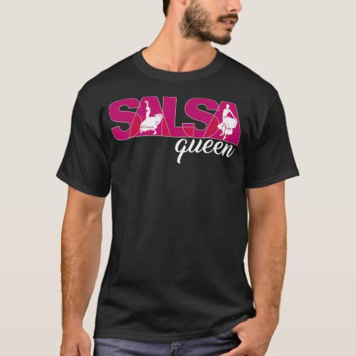 Salsa Queen  Cute Salsa Queen Dance Gift  T_Shirt