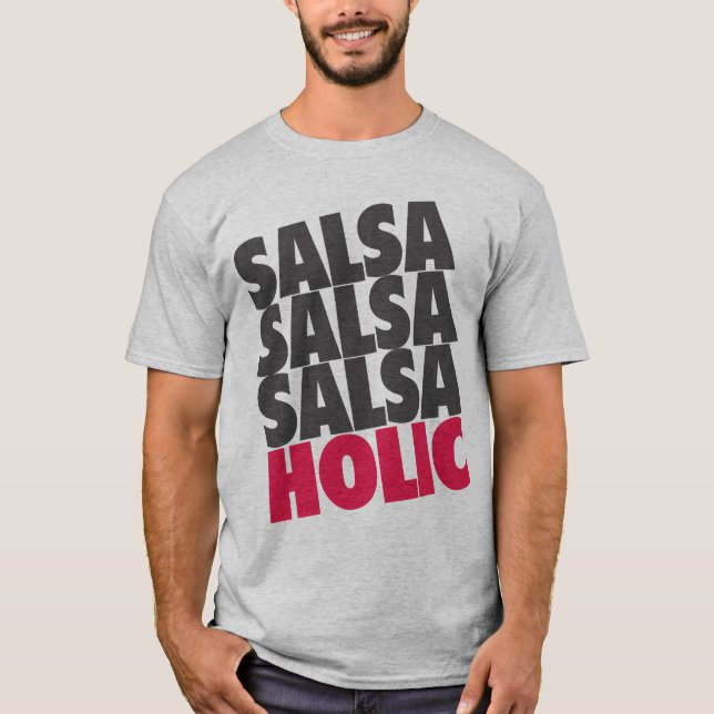 Salsaholic T-Shirt (Front)