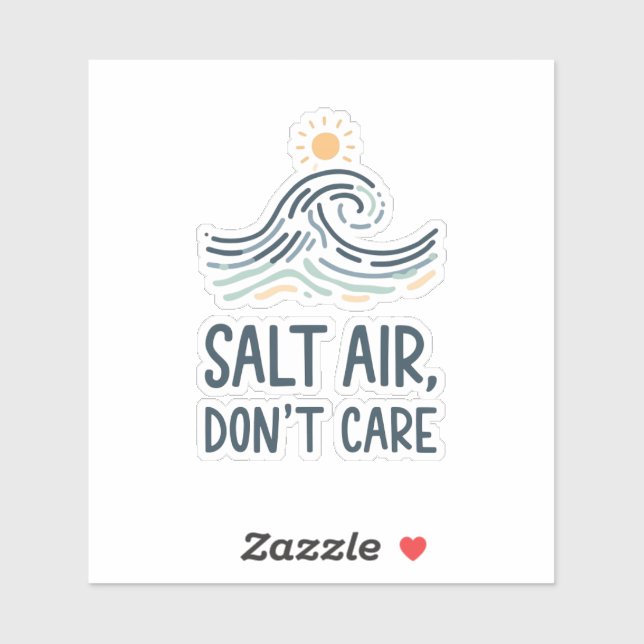 salt air dont care sticker (Sheet)