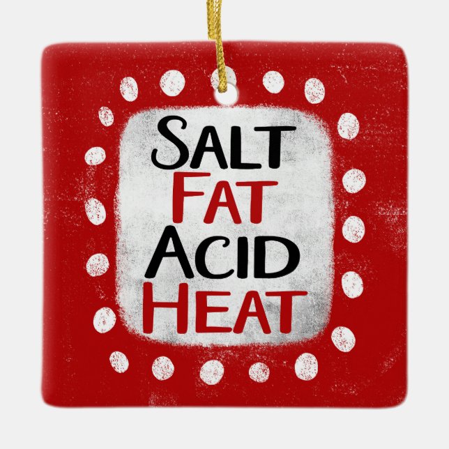 Salt Fat Acid Heat Ornament (Front)