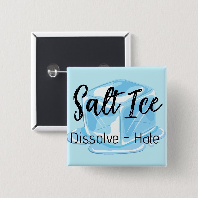 Salt Ice Button (Front & Back)