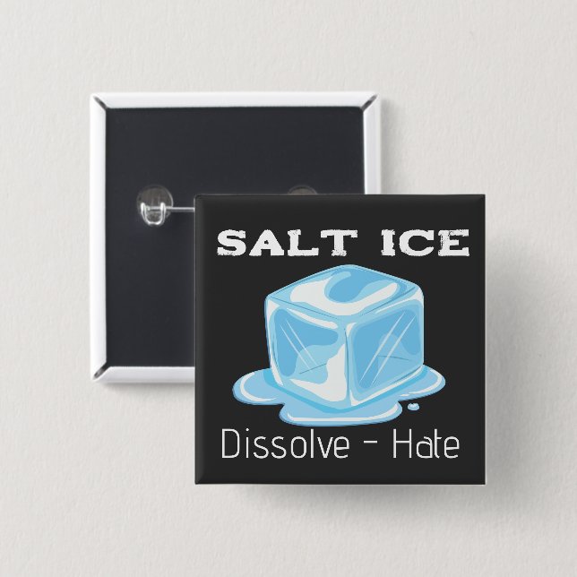 Salt Ice Button (Front & Back)
