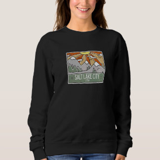 Salt Lake City Utah Mountains UT Vacation Souvenir Sweatshirt