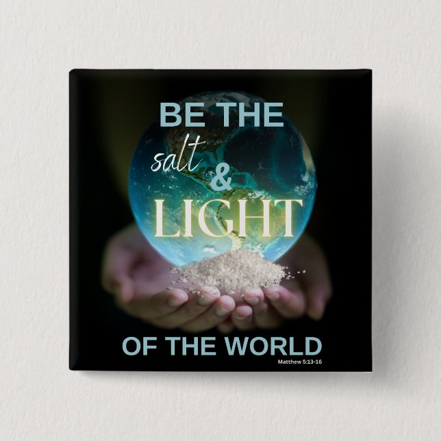 Salt & Light Button (Front)