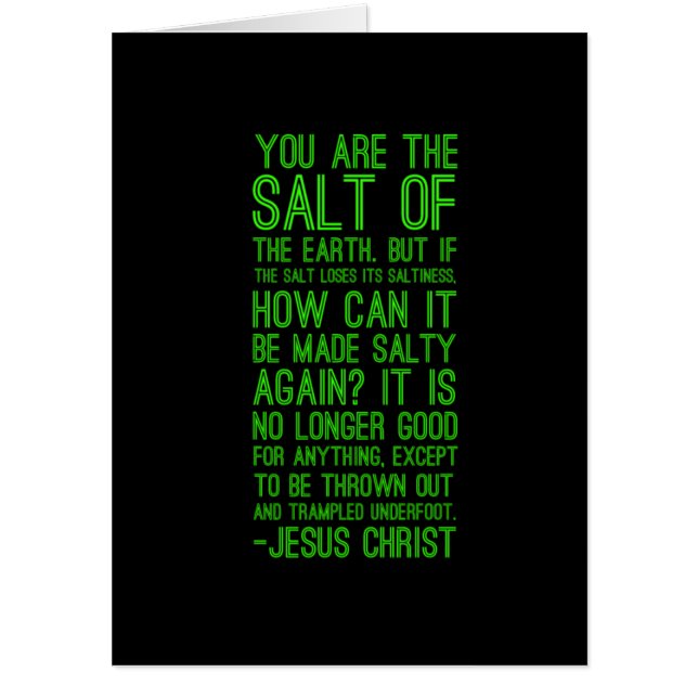 Salt of the earth Bible quote Christian Jesus Chri Card (Front)