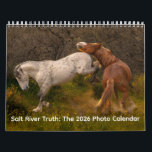 Salt River Truth 2026 Wall Calendar<br><div class="desc">The Salt River Truth 2026 Wall Calendar brings the horses of the Salt River into view month by month, capturing their movement, relationships, and daily presence along the river corridor. Each image reflects a moment of life as it is lived—horses in motion, at rest, alone and together—selected through a curated...</div>
