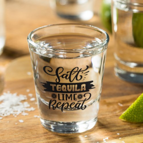 Salt Tequila Lime Repeat Shot Glass