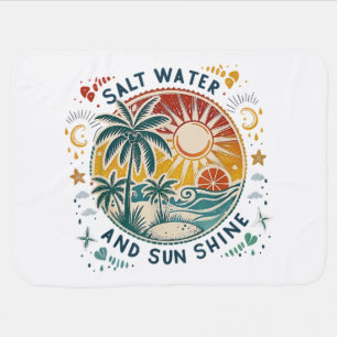 Salt Water and Sun Shine Vintage Tropical Beach Baby Blanket