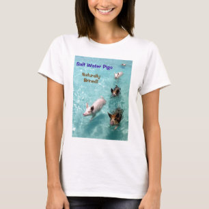Salt water Pigs- Naturally Brined! T-Shirt