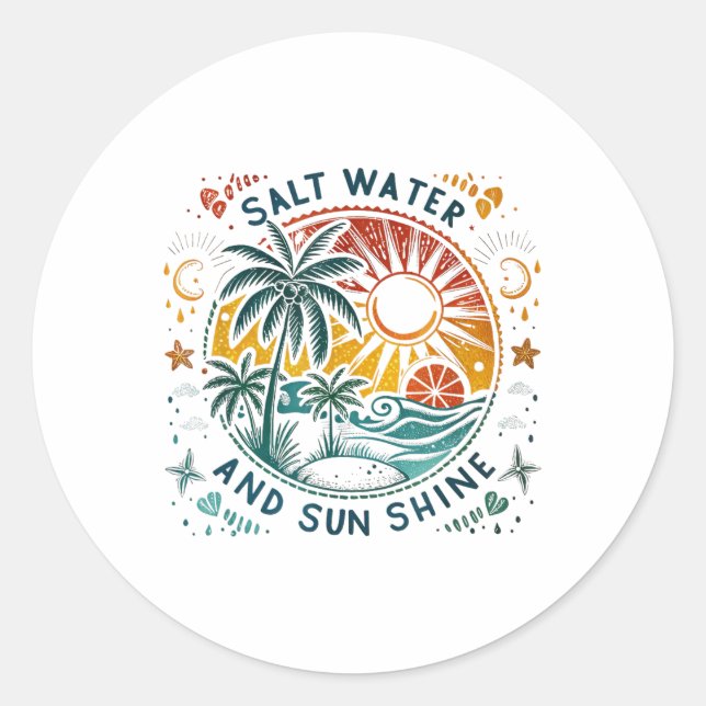 Salt Water Sun Shine Retro Summer Beach Vibes  Classic Round Sticker (Front)