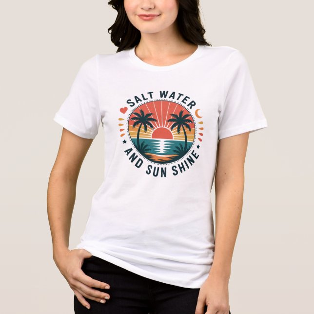 Salt Water & Sunshine Vibes" - Tropical Beach Tri-Blend Shirt (Front)