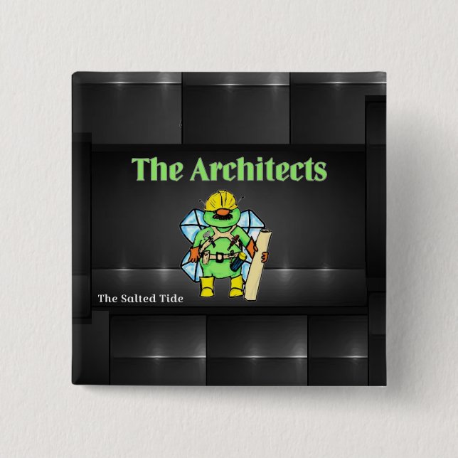 Salted Architect Thrive Button (Front)