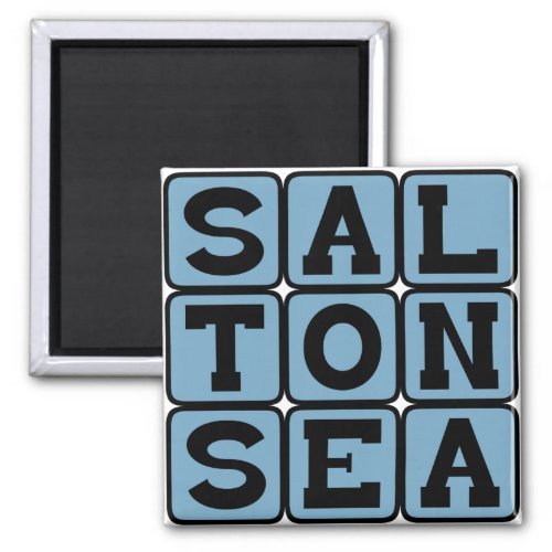 Salton Sea Southern California Endorheic Rift Magnet