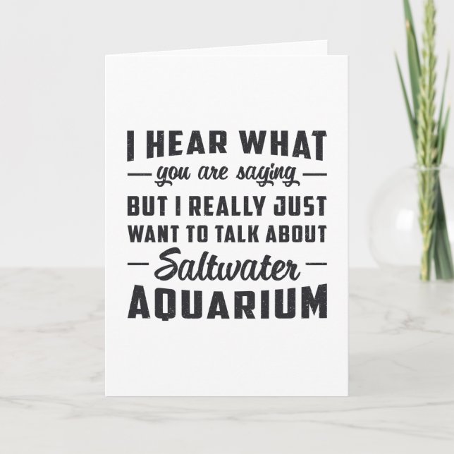 Saltwater Aquarium Aquatic Fish Funny Aquarist Card (Front)