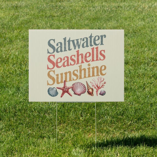 Saltwater Seashells Sunshine Summer Beach Vacation Sign (Insitu)