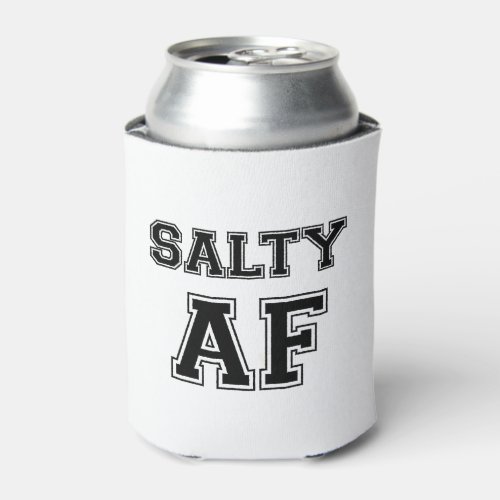 SALTY AF CAN COOLER