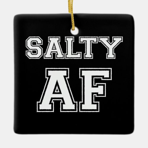 SALTY AF PING PONG BALL CERAMIC ORNAMENT
