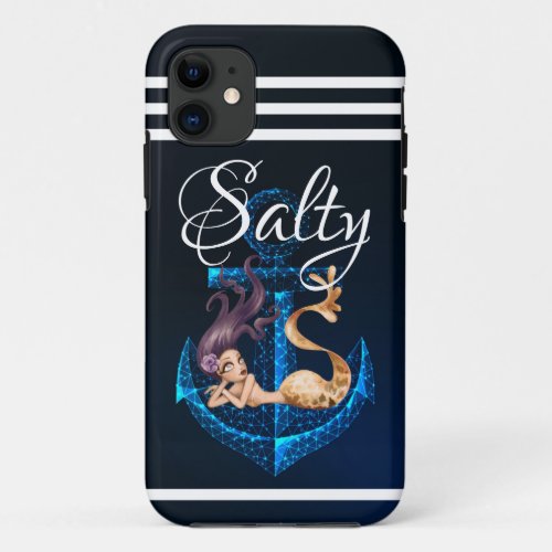 Salty  Anchor and Mermaid Sea Life iPhone 11 Case