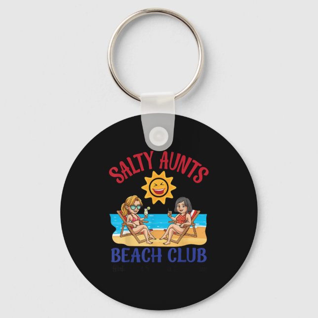 Salty Aunts Beach Club Summer Vacation Vibes 2025  Keychain (Front)