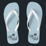 Salty Beach Funny Summer Flip Flops<br><div class="desc">This design was created through digital art. It may be personalized by clicking the customize button and changing the color, adding a name, initials or your favorite words. Contact me at colorflowcreations@gmail.com if you with to have this design on another product. Purchase my original abstract acrylic painting for sale at...</div>