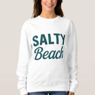 Salty Beach Life Coastal Teal Ocean Graphic Print Sweatshirt