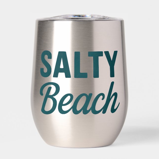 Salty Beach Life | Teal Coastal Ocean Surf Graphic Thermal Wine Tumbler (Front)