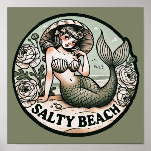 Salty Beach Mermaid Humor Funny Mermaids Poster