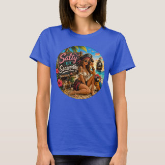 Salty But Seaworthy Funny Pirate Beach T-Shirt
