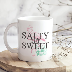 "Salty but Sweet" Flamingo Coffee Mug