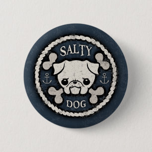 Salty Dog -bd Pinback Button